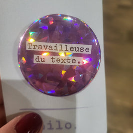 Badge Travailleuse du texte