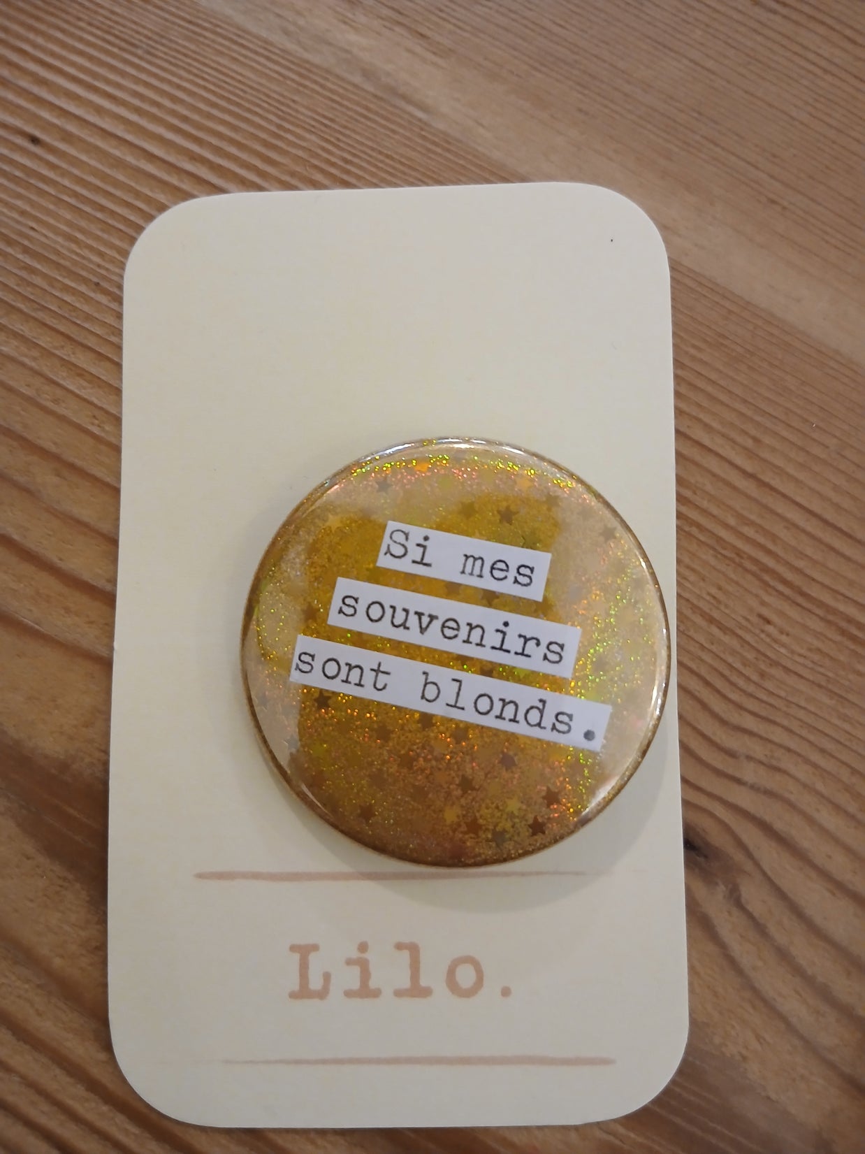 Badge Si mes souvenirs...