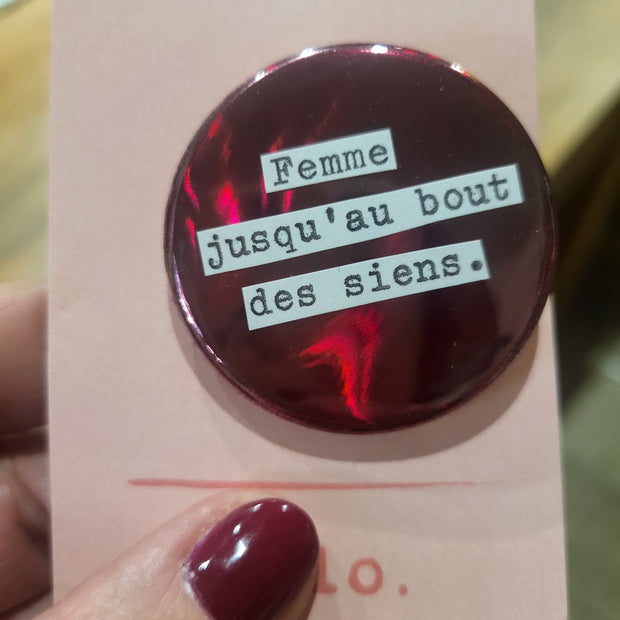 Badge Femme jusqu'au bout