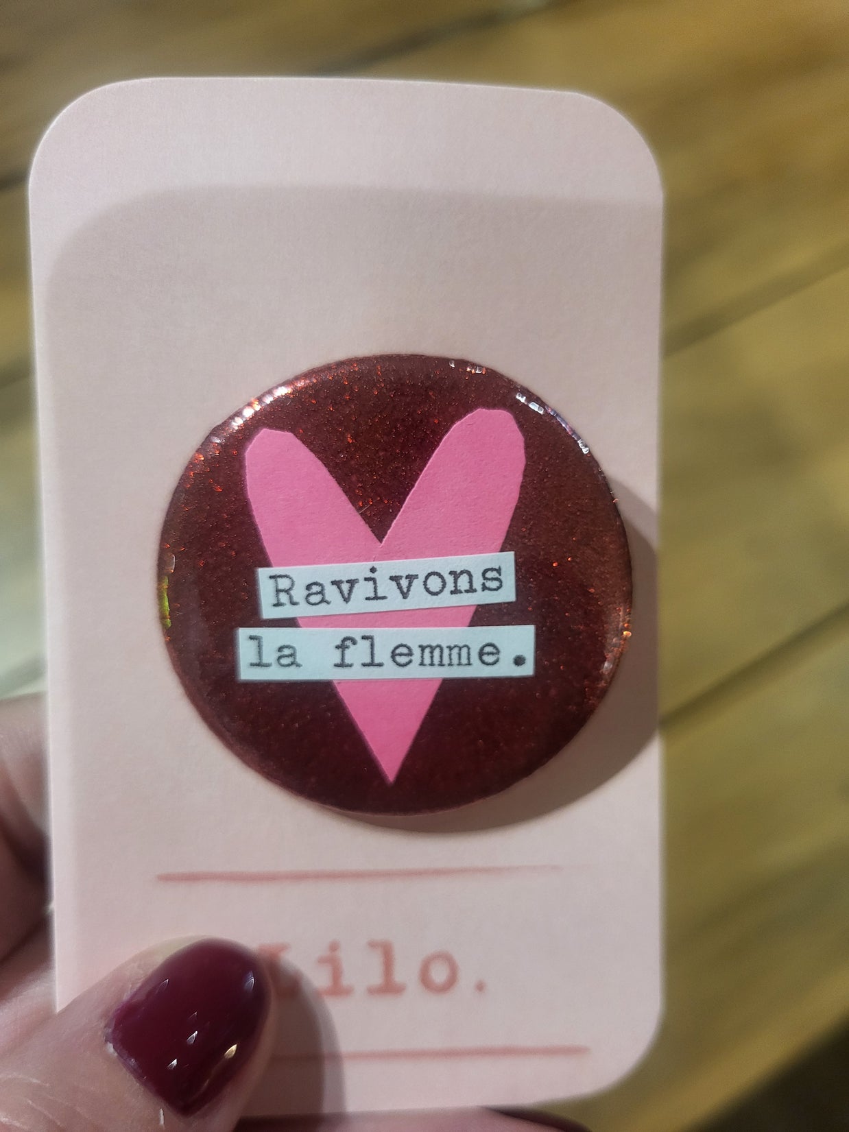 Badge Ravivons la Flemme