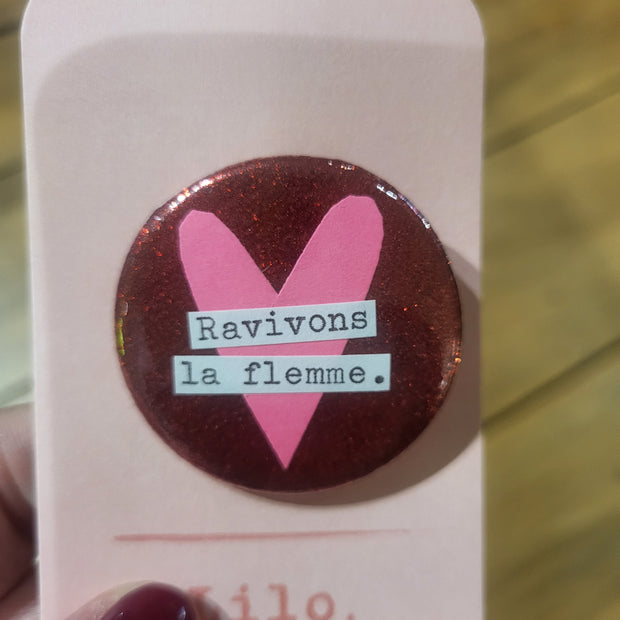 Badge Ravivons la Flemme