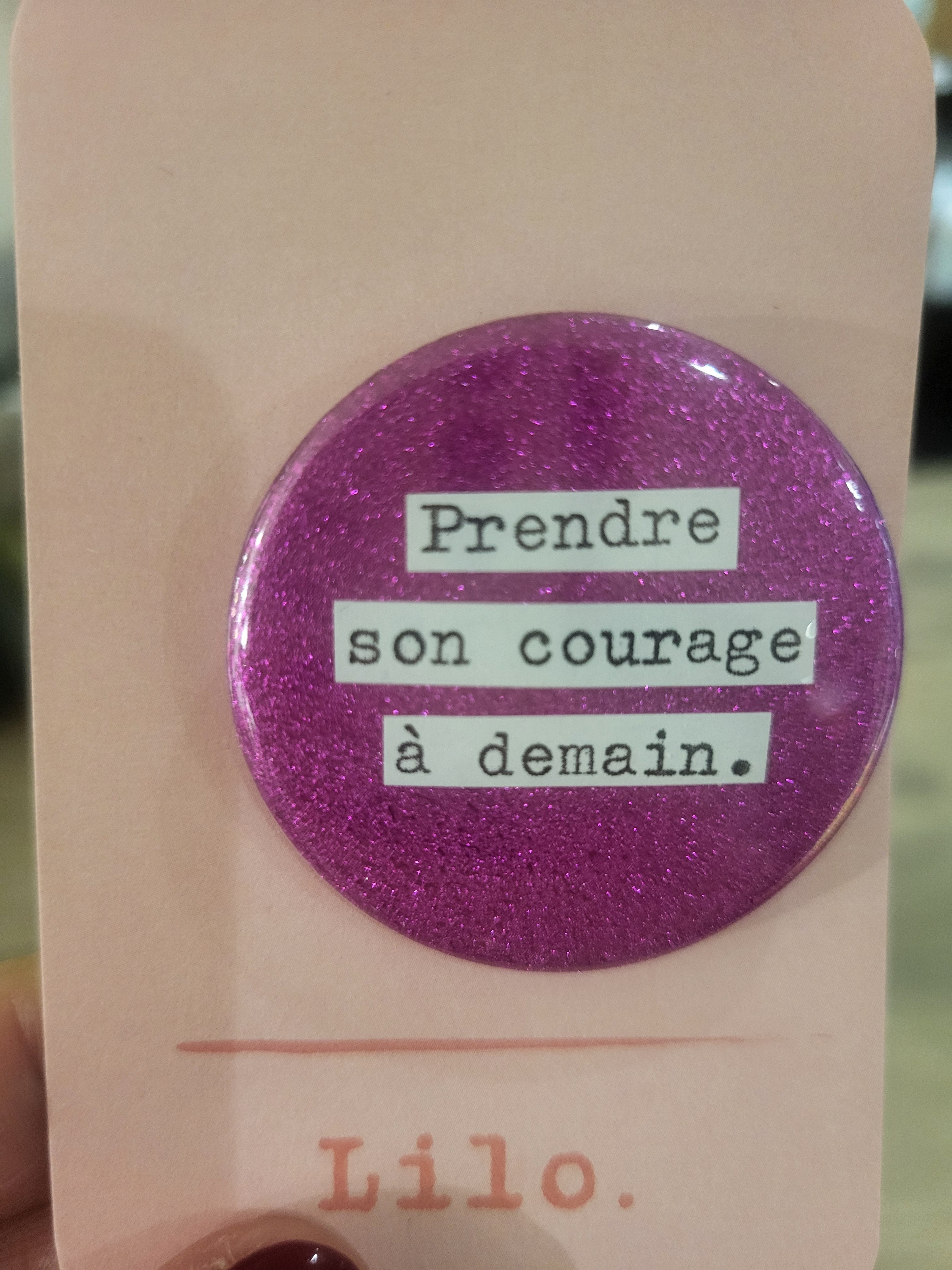 Badge Prendre son courage
