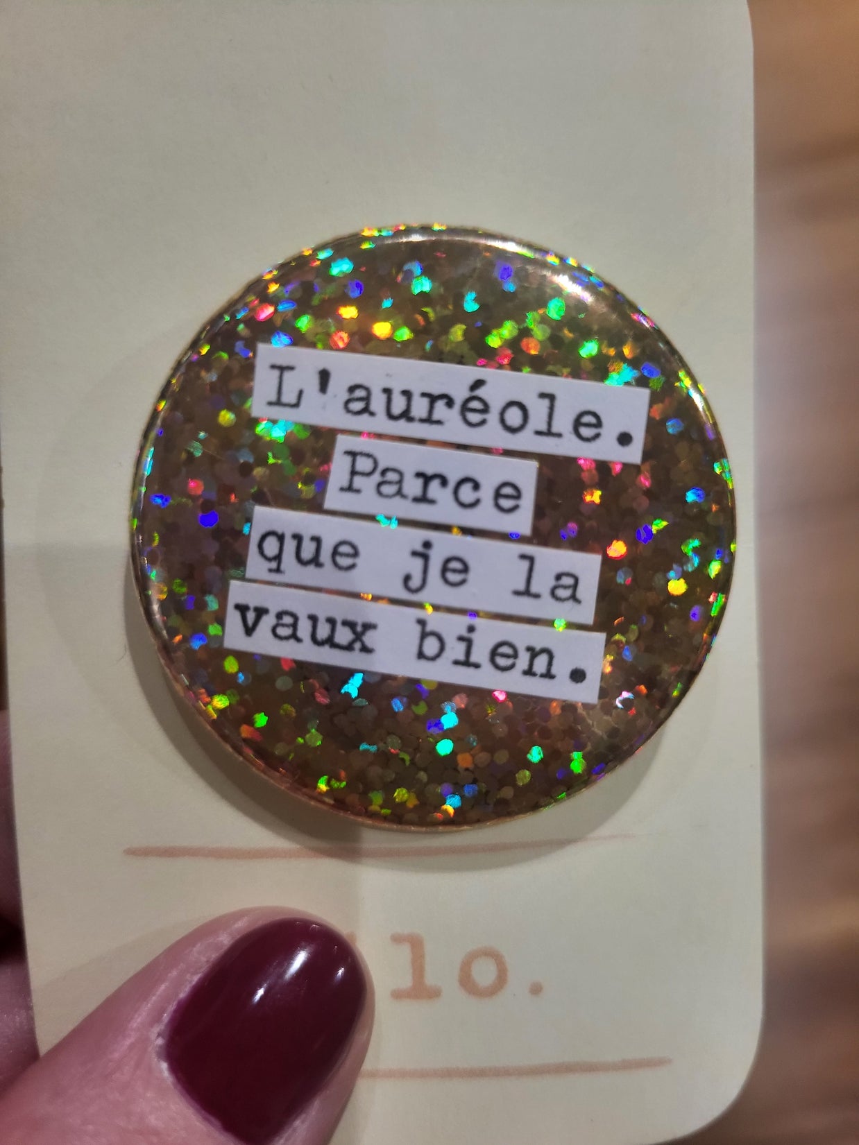 Badge L'auréole pcq je la vaux bien