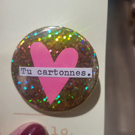 Badge Tu cartonnes